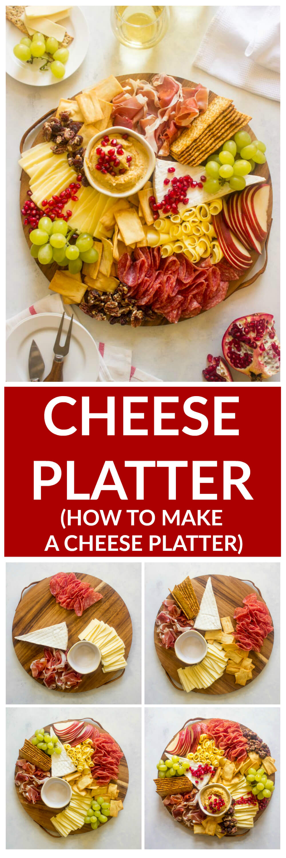 Step by step photos of how to put a cheese platter together