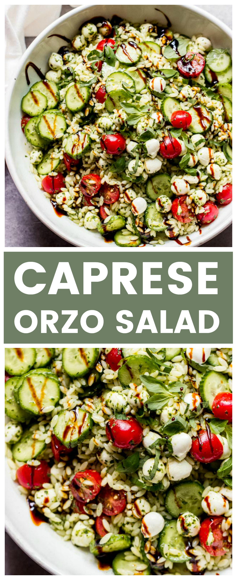 Caprese Orzo Salad with the Best Vinaigrette - Little Broken